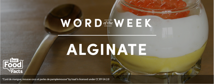 Word of the Week: Alginate